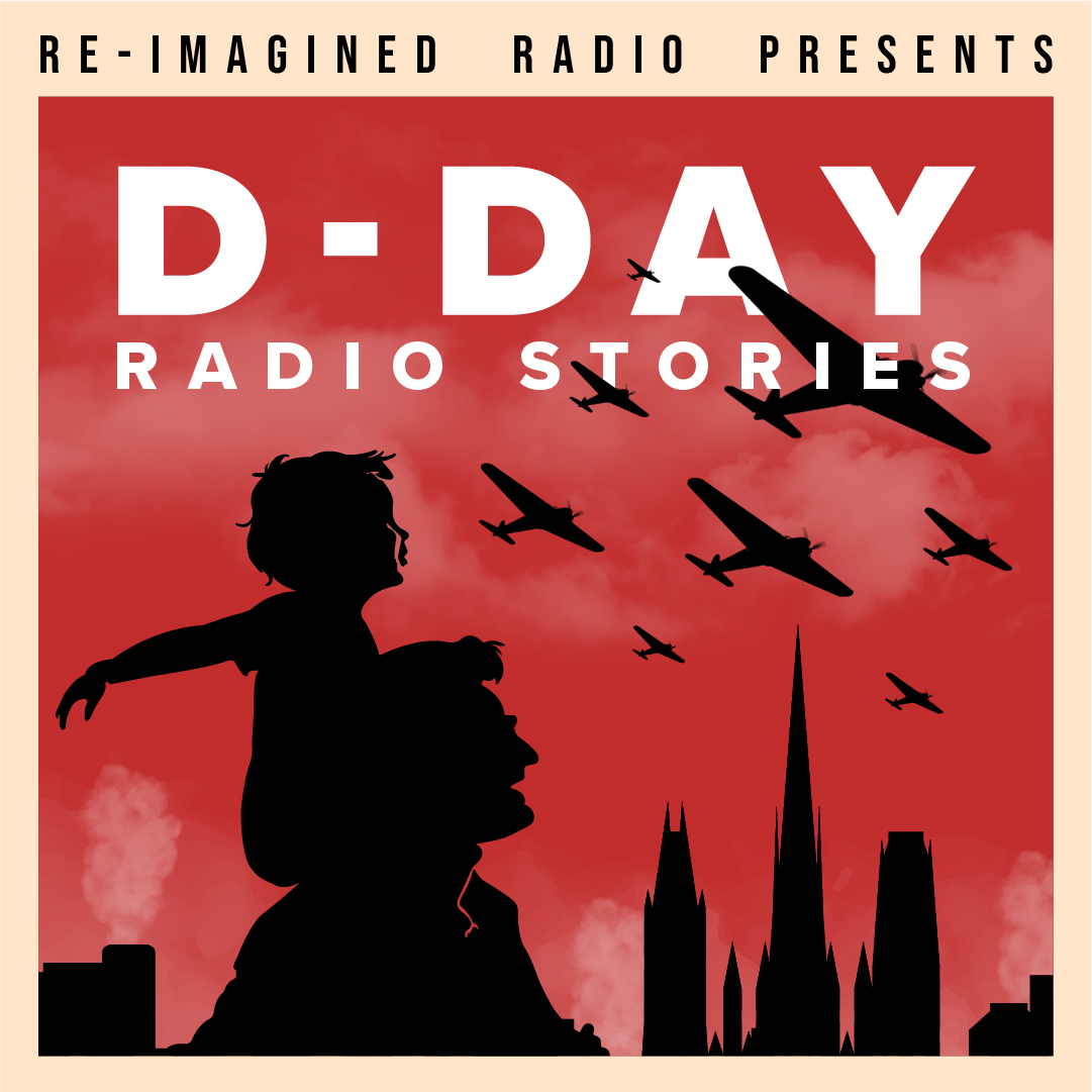 D-Day Radio Stories