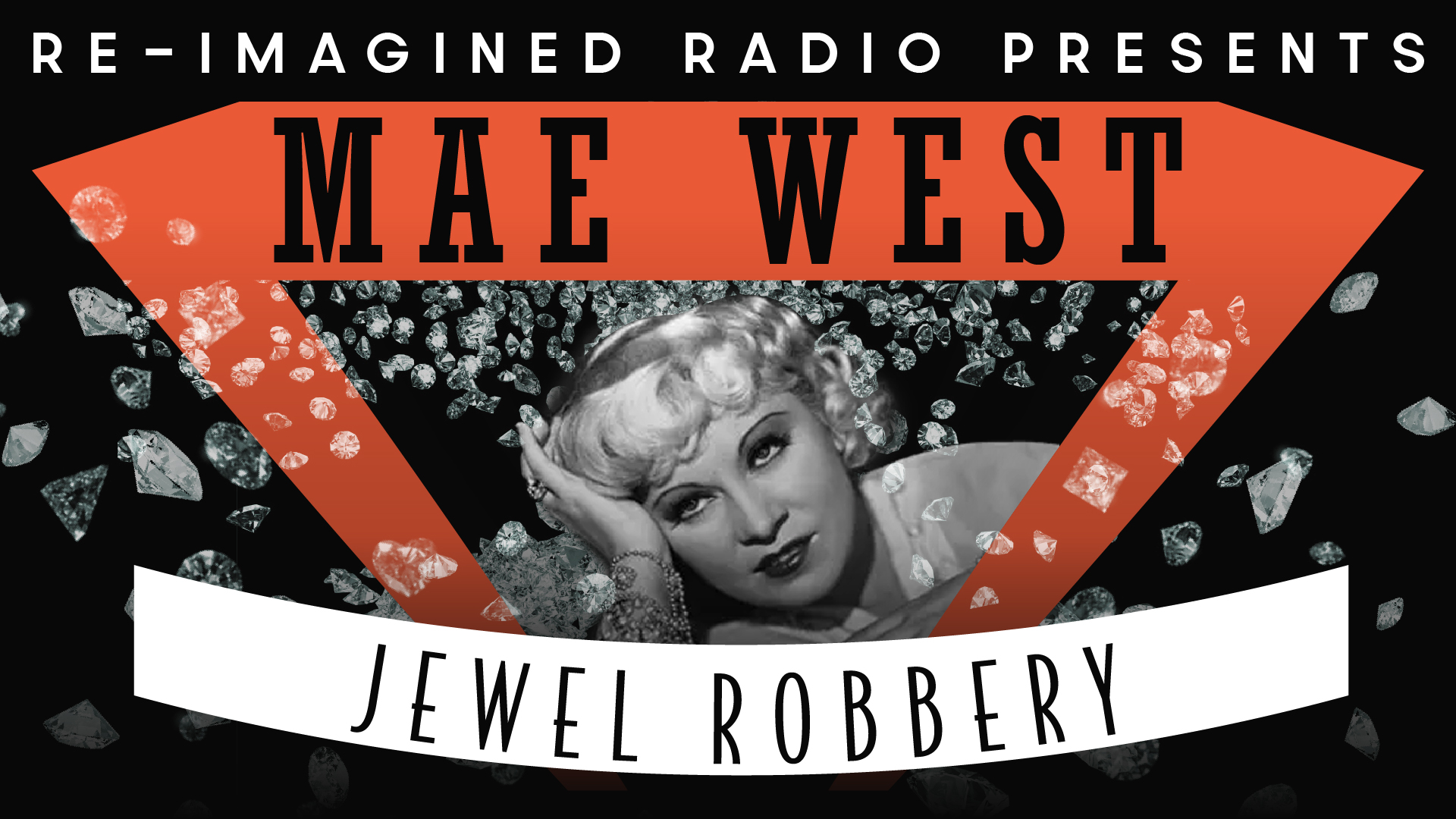 Mae West Jewel Robbery landscape graphic
