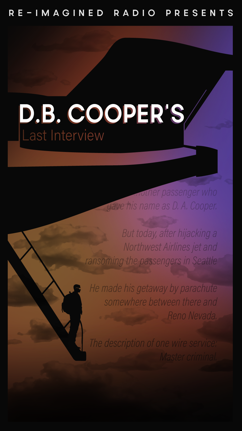 D.B. Cooper's Last Interview